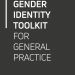 Gender identity toolkit